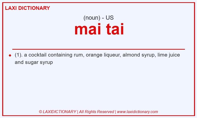 Definition mai tai in American English