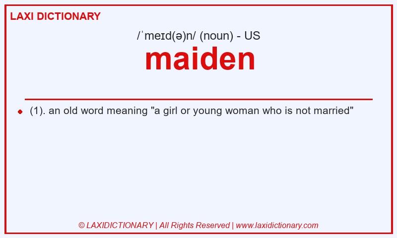 Definition maiden in American English