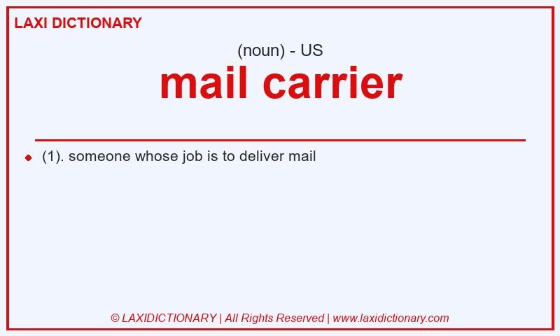 Definition mail carrier in American English