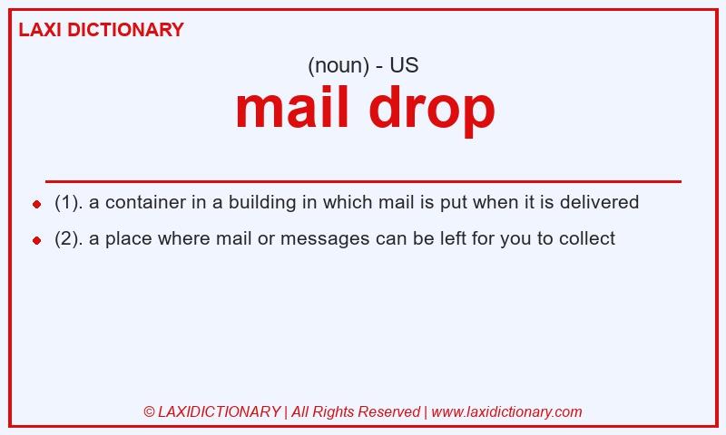 Definition mail drop in American English