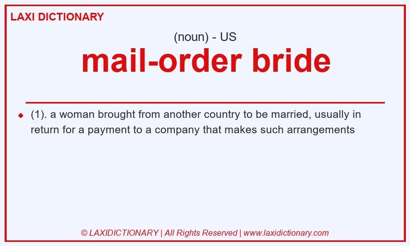 Definition mail-order bride in American English