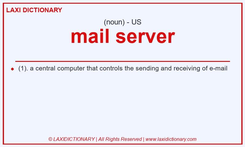 Definition mail server in American English