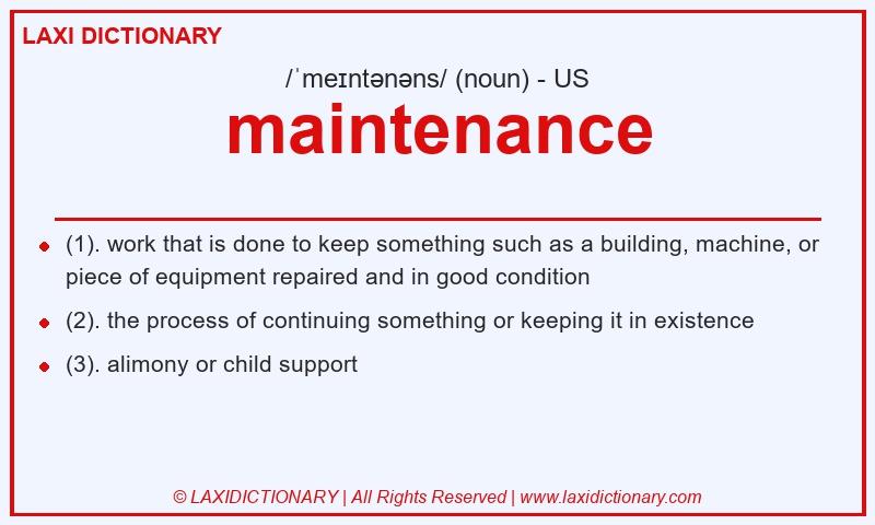 Definition maintenance in American English