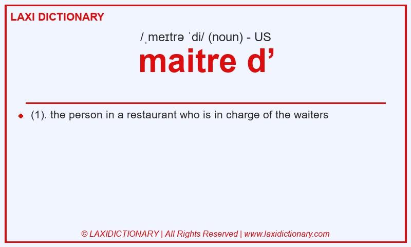 Definition maitre d’ in American English