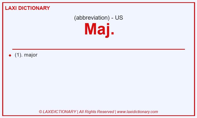Definition Maj. in American English