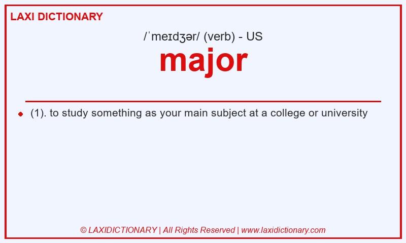 Definition major in American English