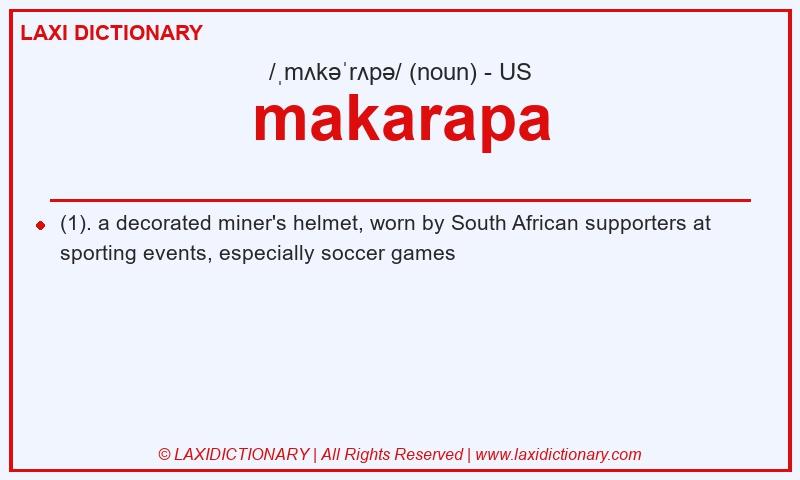 Definition makarapa in American English