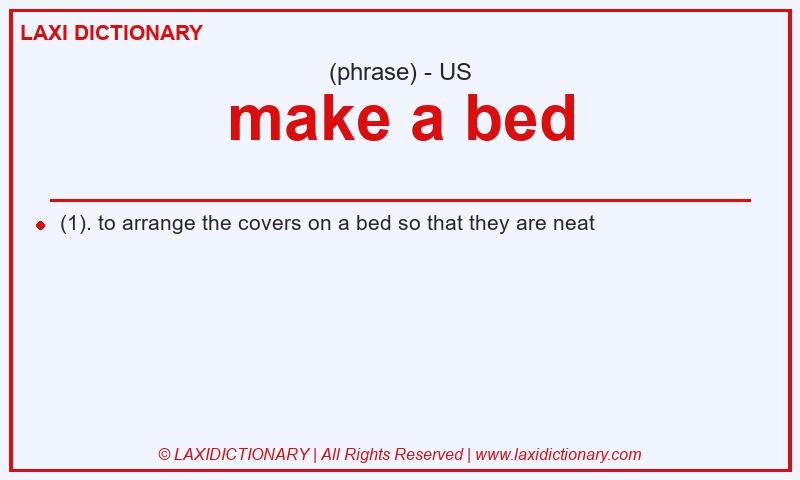 Definition make a bed in American English