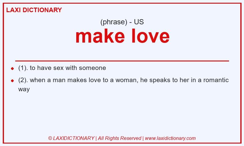 Definition make love in American English