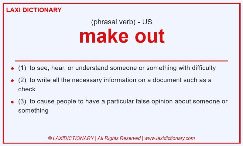 Definition make out in American English