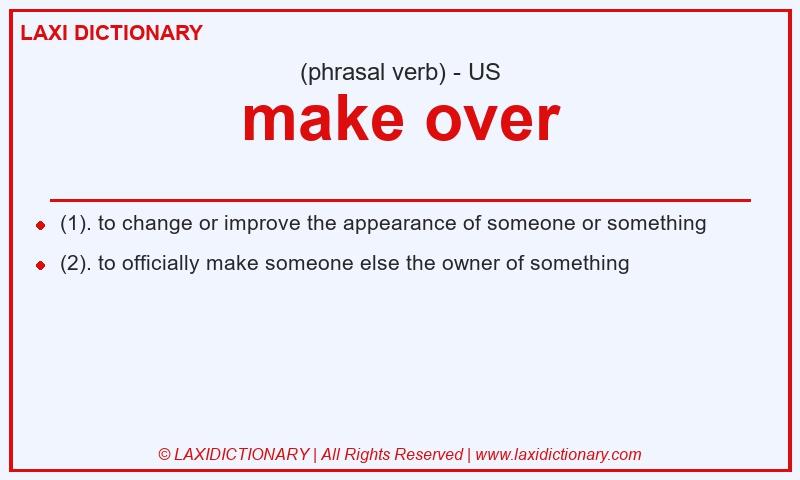 Definition make over in American English