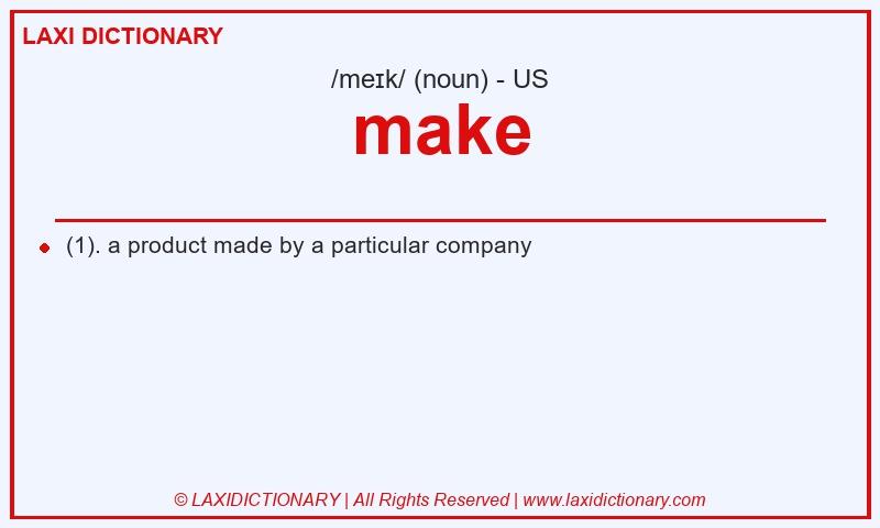 Definition make in American English