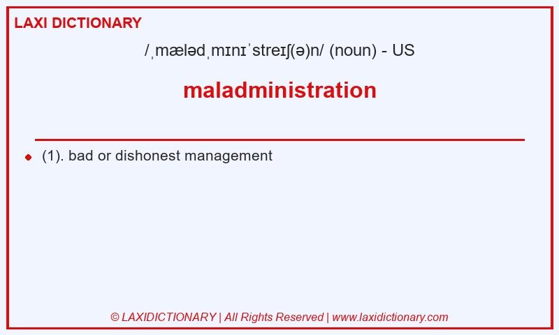Definition maladministration in American English