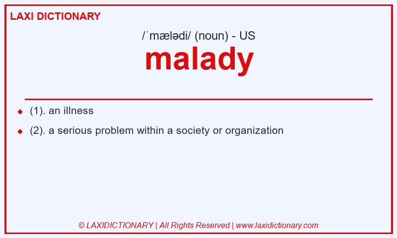 Definition malady in American English
