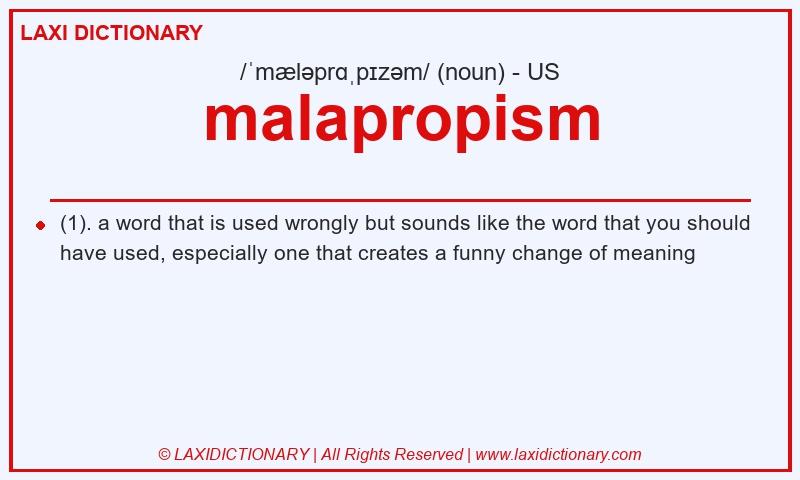 Definition malapropism in American English