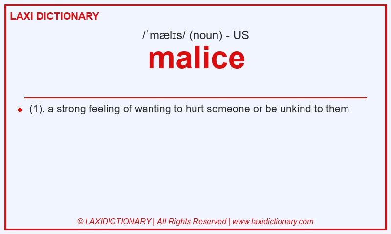 Definition malice in American English