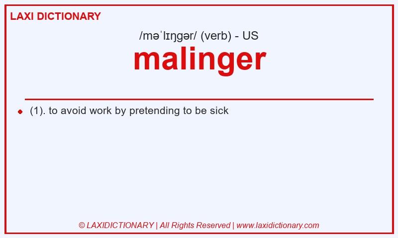 Definition malinger in American English