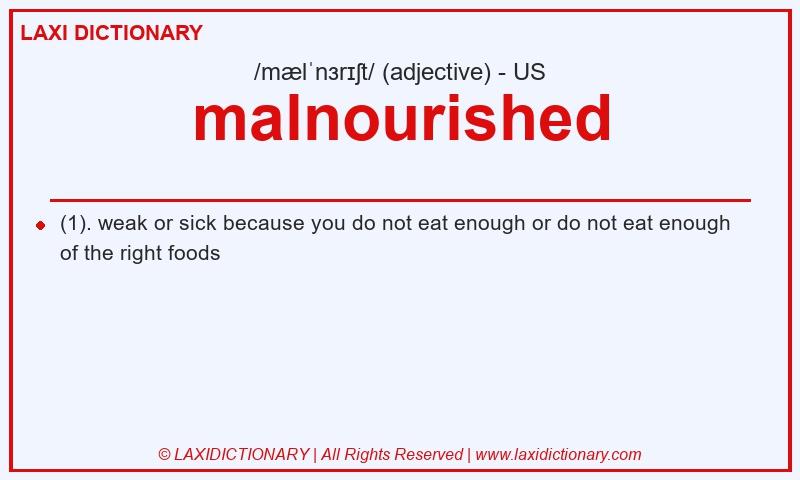 Definition malnourished in American English