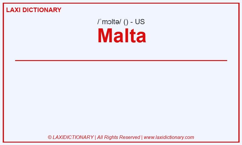 Definition Malta in American English