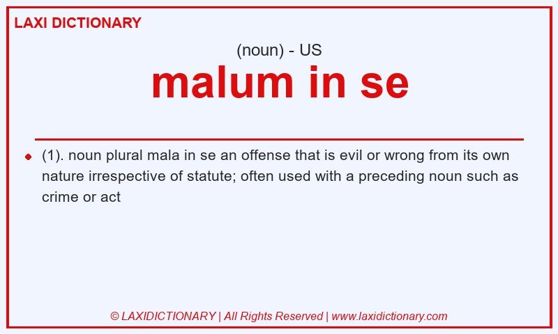 Definition malum in se in American English