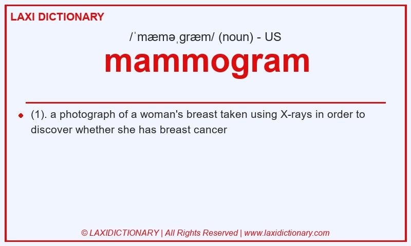 Definition mammogram in American English