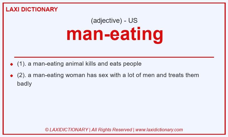 Definition man-eating in American English