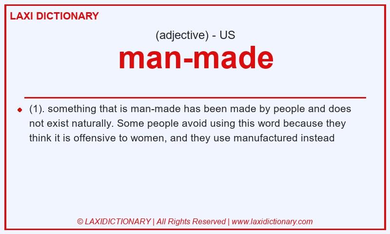 Definition man-made in American English