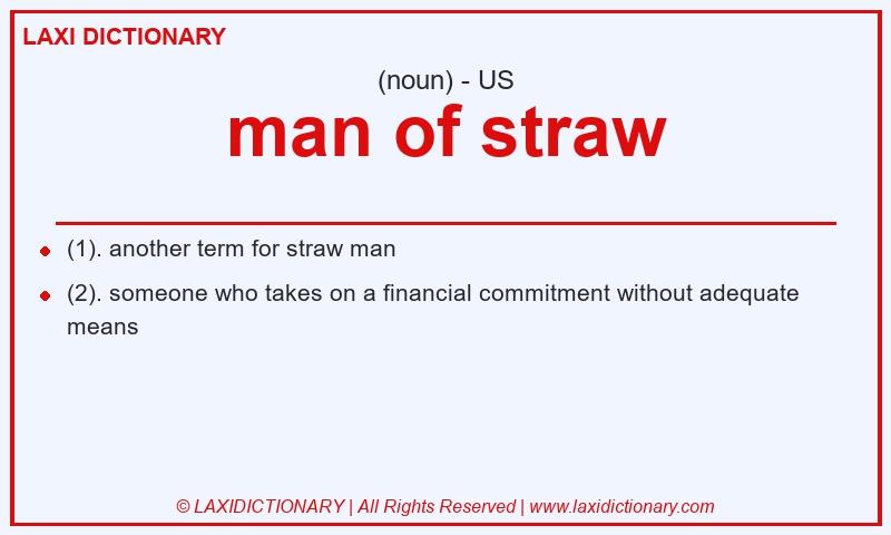 Definition man of straw in American English