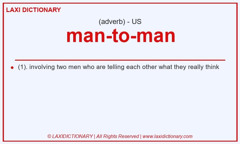Definition man-to-man in American English