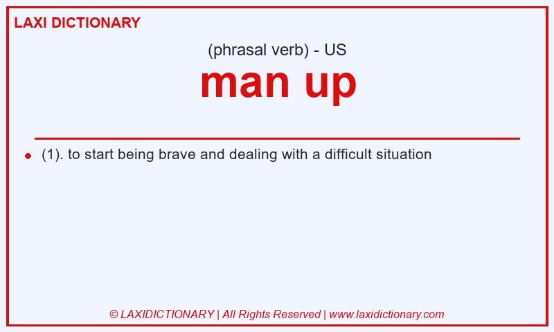 Definition man up in American English