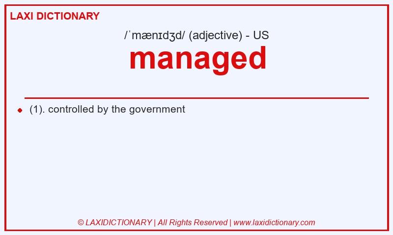 Definition managed in American English