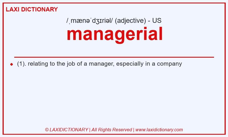 Definition managerial in American English