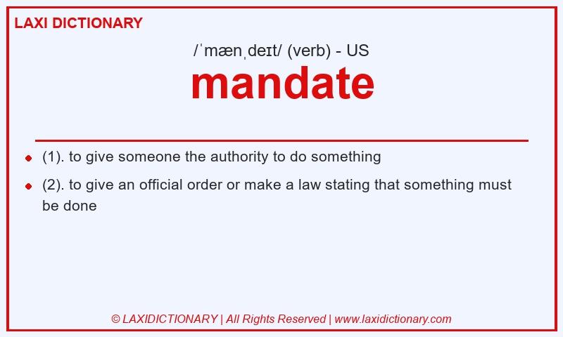 Definition mandate in American English