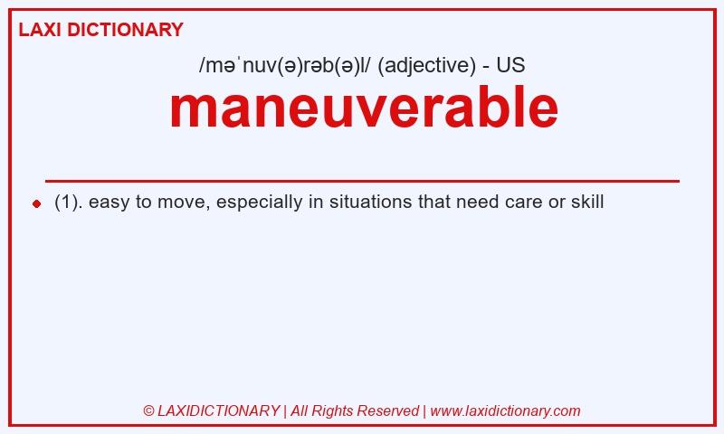 Definition maneuverable in American English