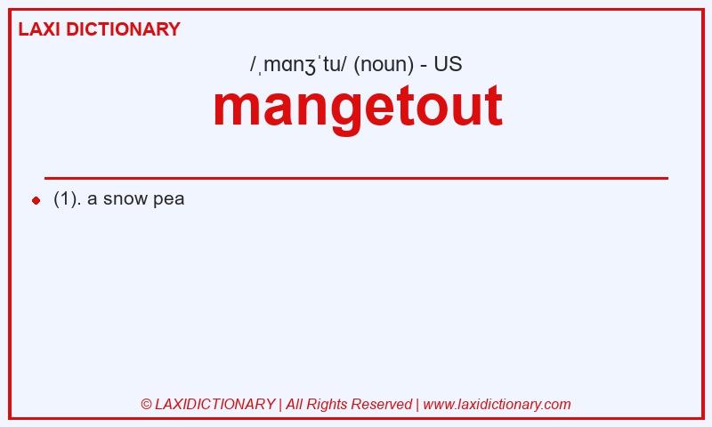 Definition mangetout in American English