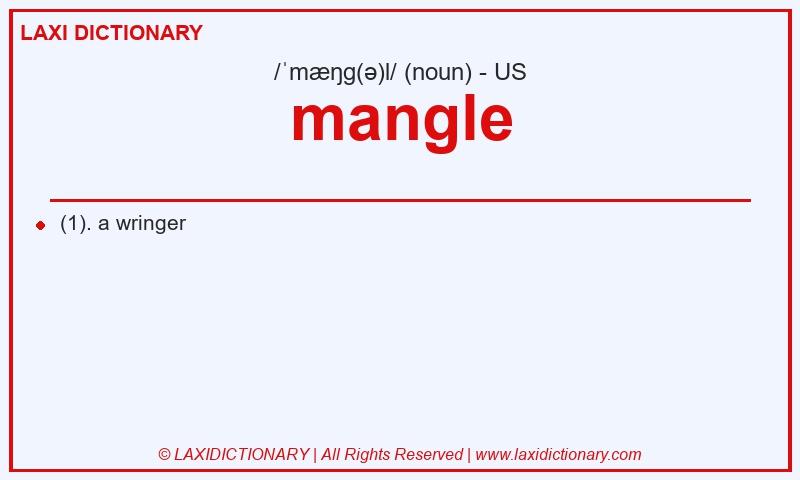 Definition mangle in American English