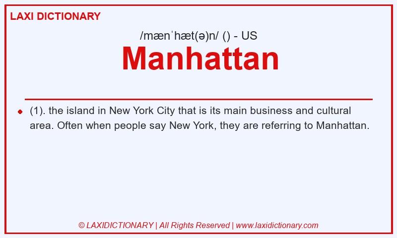 Definition Manhattan in American English