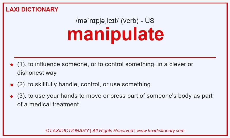 Definition manipulate in American English