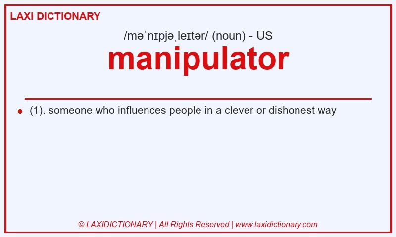 Definition manipulator in American English