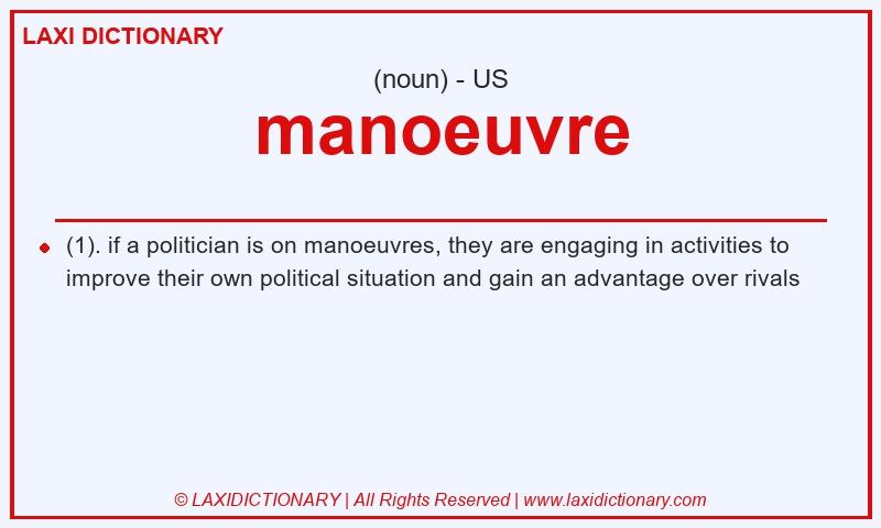 Definition manoeuvre in American English