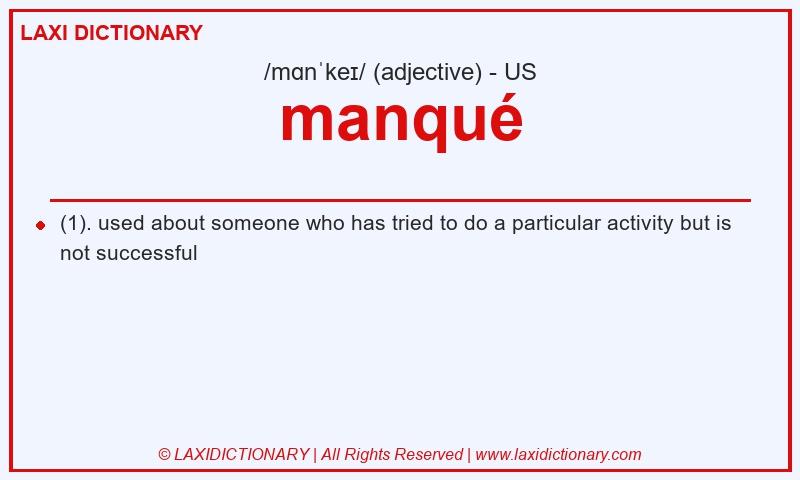 Definition manqué in American English