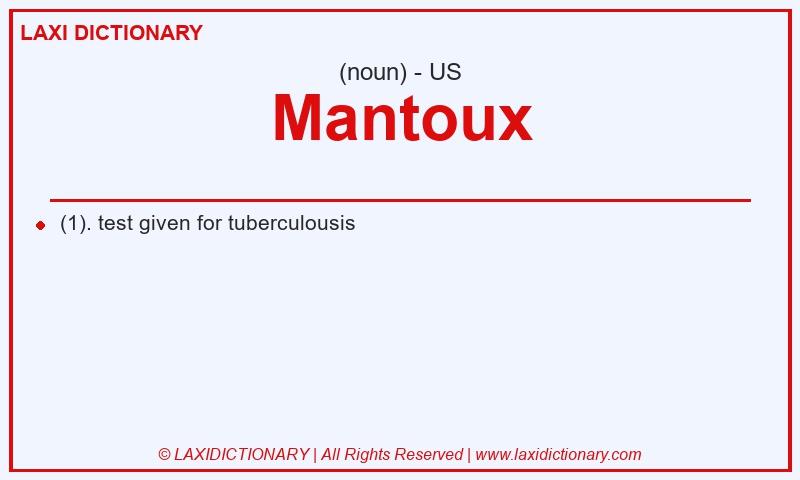 Definition Mantoux in American English