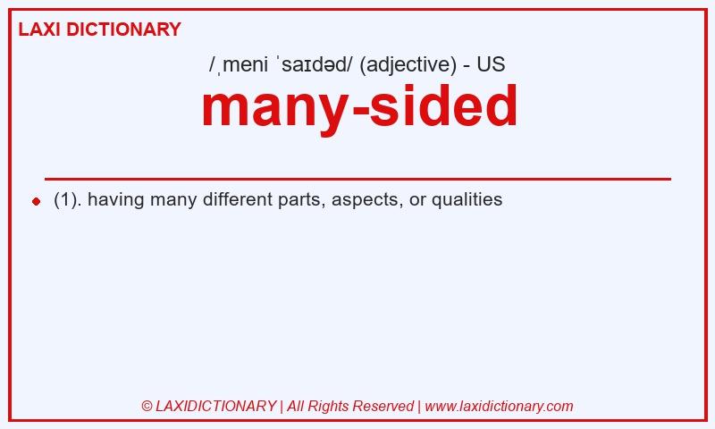 Definition many-sided in American English
