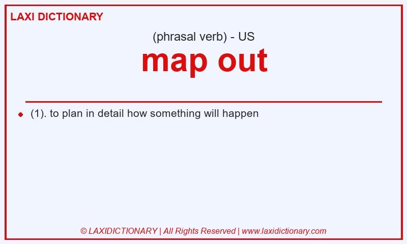 Definition map out in American English