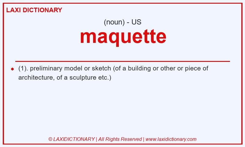 Definition maquette in American English