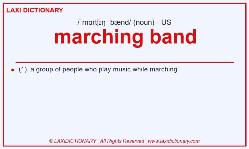 Definition marching band in American English