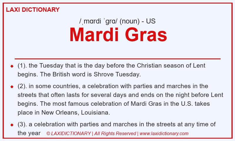 Definition Mardi Gras in American English