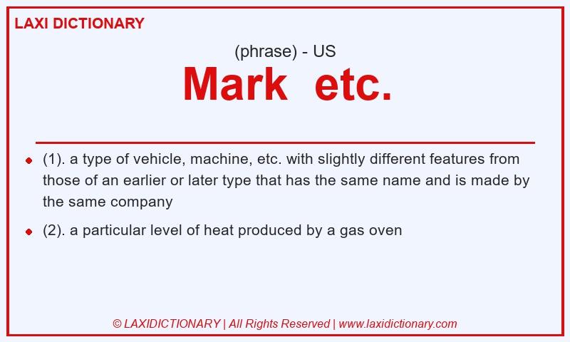 Definition Mark  etc. in American English
