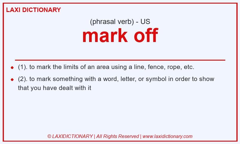 Definition mark off in American English