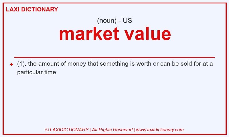 Definition market value in American English